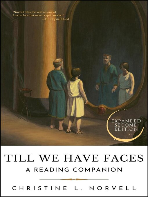 Title details for Till We Have Faces by Christine L. Norvell - Available
